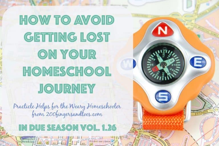 How to Avoid Getting Lost on Your Homeschool Journey